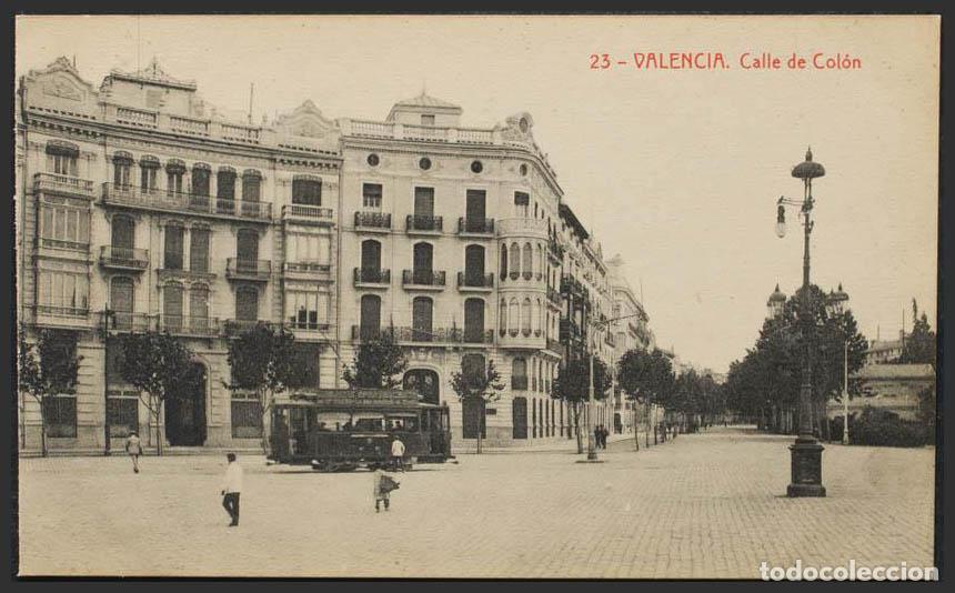 Postales: Valencia. VALENCIA. Calle de Col&oacute;n. - Foto 1