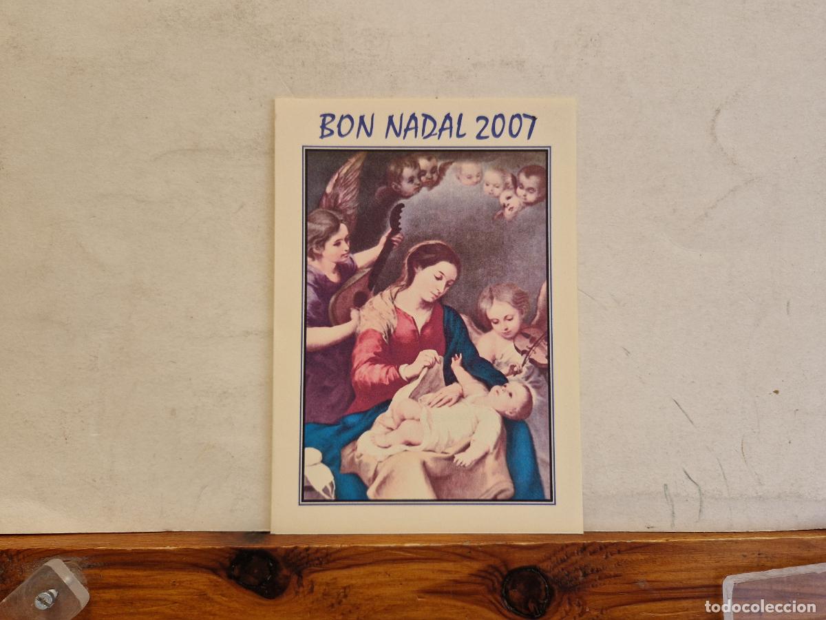 Cartes Postales: BONITA POSTAL CIRCULADA. BON NADAL 2007