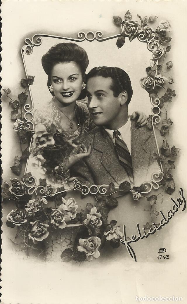 Cartoline: Felicidades. Pareja de enamorados. 1743. 9x14 cm. Postal. Escrita.