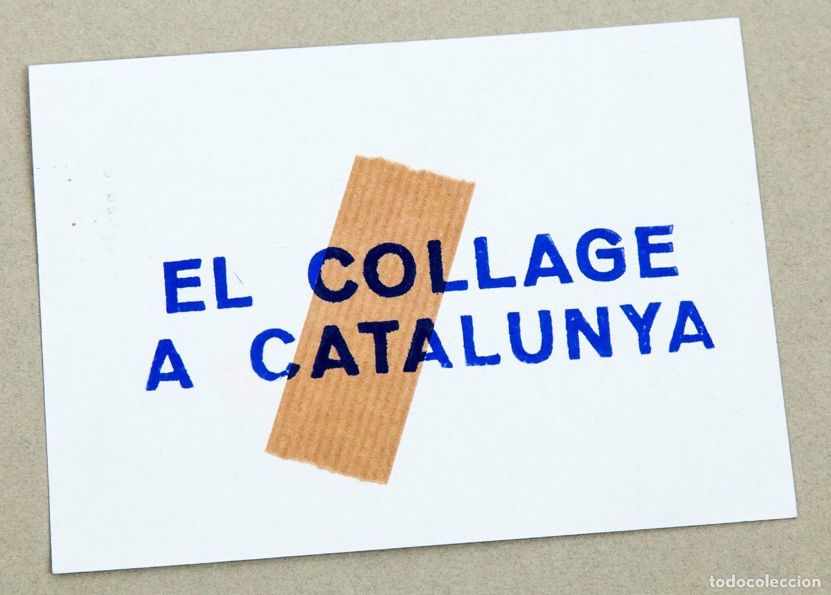 Postales: EL COLLAGE A CATALUNYA - REN&Eacute; METRAS - 1978 - Foto 1