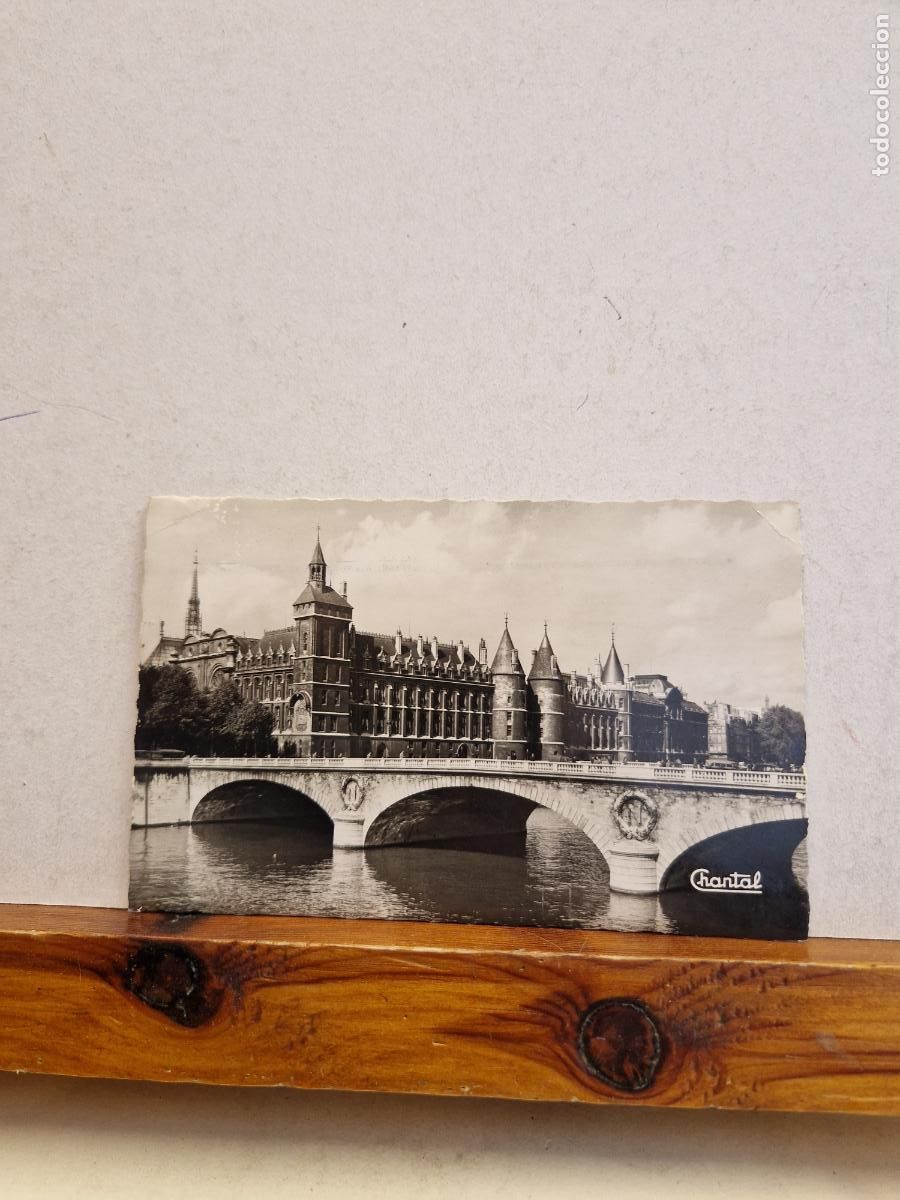 Cartes Postales: BONITA POSTAL CIRCULADA. LA CONCIERGERIE ET LE PONT AU CHANGE. PARIS