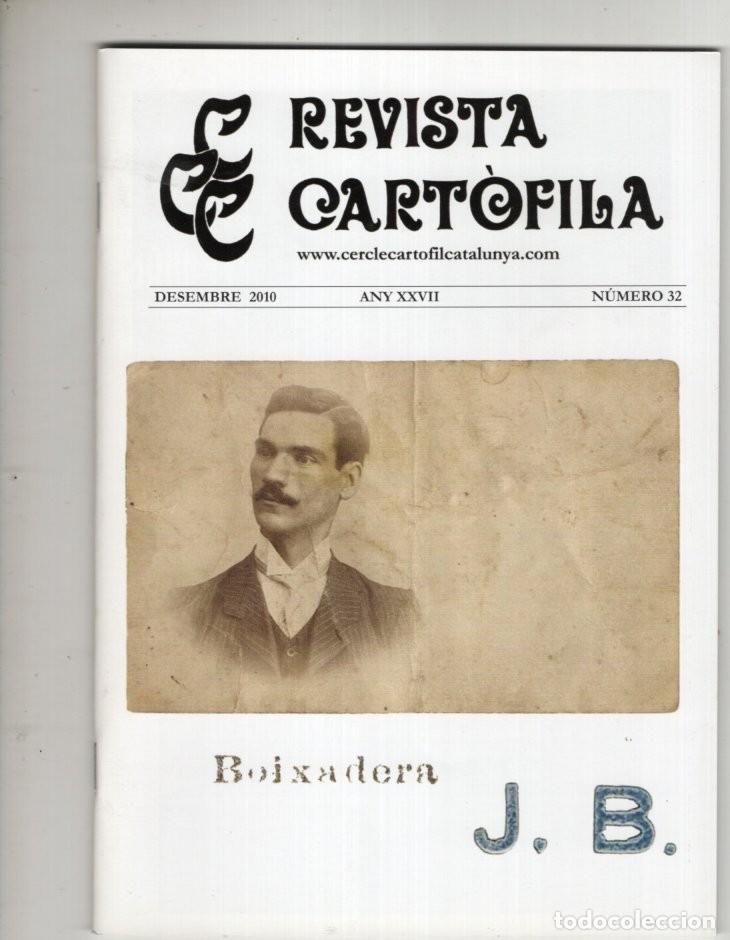 Postales: REVISTA CART&Ograve;FILA N&ordm;32. JOSEP BOIXADERA JB. LA ALHAMBRA,. LABARTA. BEATLES. SALVADOR DURAN I BORI