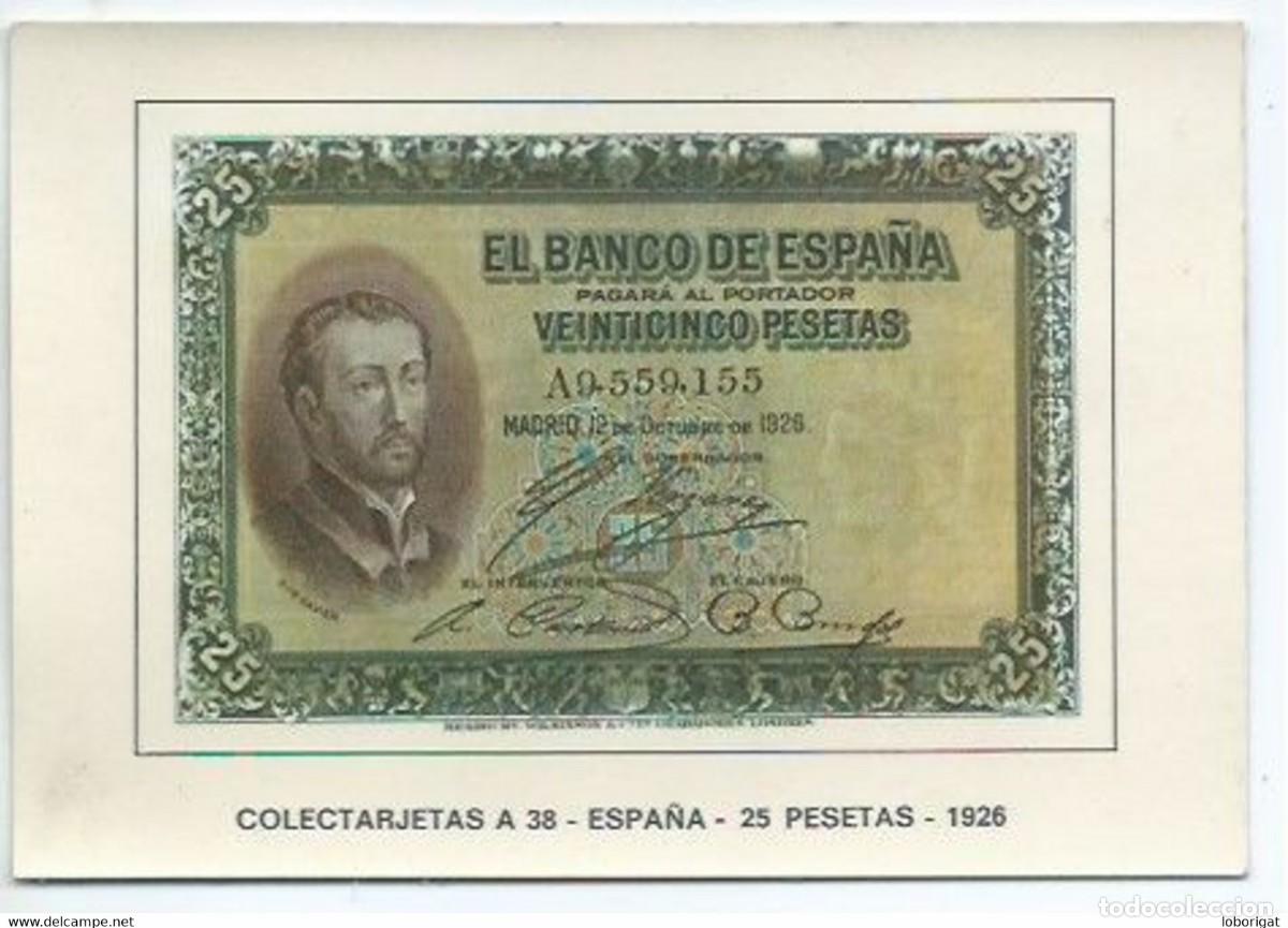 Postales: &rdquo; 25 PESETAS &rdquo;.- ESPA&Ntilde;A.- ( COLECTARJETAS )