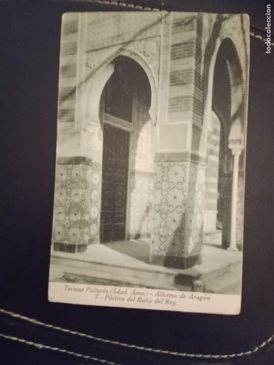Postales: ANTIGUA TARJETA POSTAL - TERMAS PALLARES ALHAMA DE ARAGON - PORTICO DEL BA&Ntilde;O DEL REY