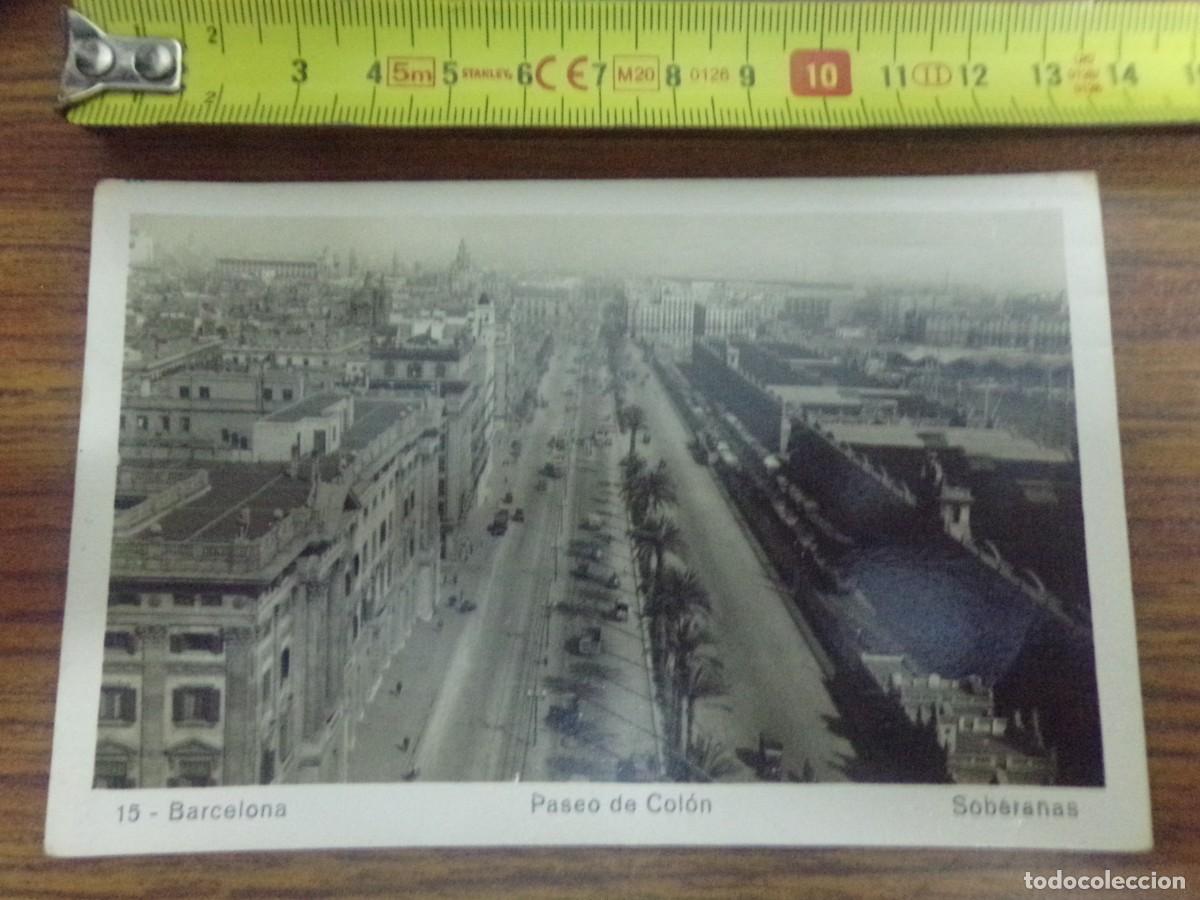 Postales: postal del Paseo de Col&oacute;n. Barcelona. Soberanas - Foto 1