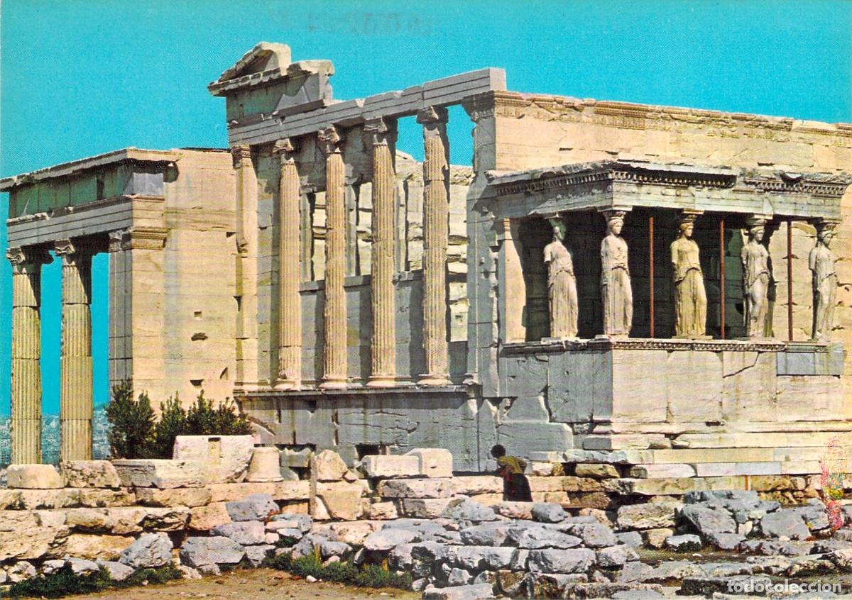 Postales: Postal de Atenas: El Erecte&oacute;n y las Cari&aacute;tides en la Acr&oacute;polis - Foto 1