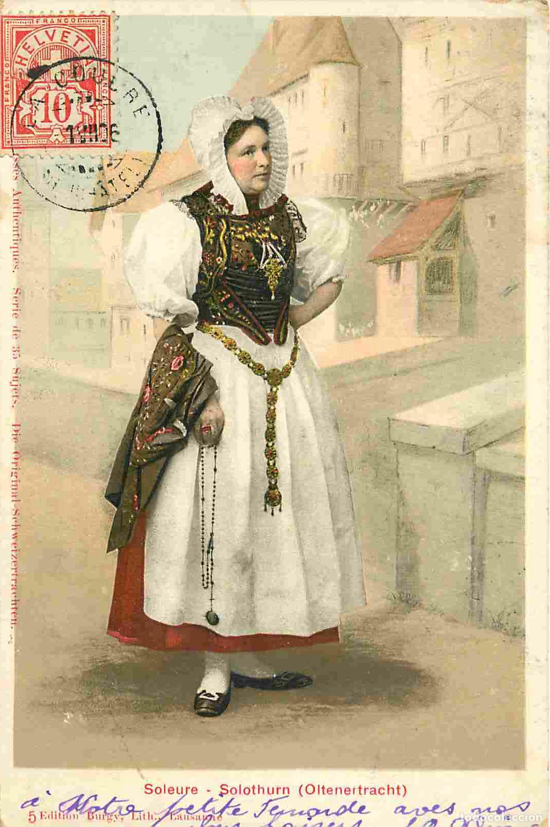 Postkarten: Carte Postale Ancienne - Folklore - Suisse - Soleure - Solothurn - Soleure solothurn oltenertracht -