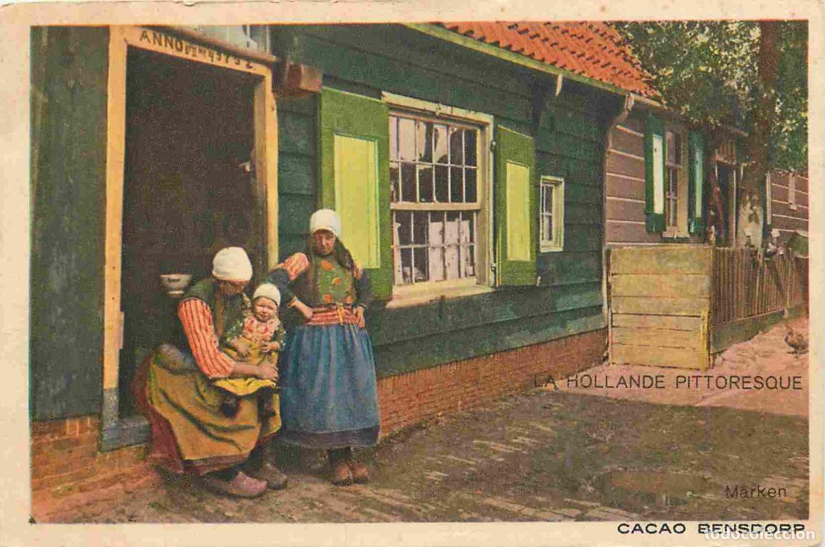 Postkarten: Carte Postale Ancienne - Folklore - Pays-Bas - Noord-Holland - Marken - Cacao Bensopr - La hollande