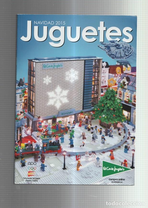 Postales: El Corte Ingles: Catalogo de Juguetes para 2015 - varios
