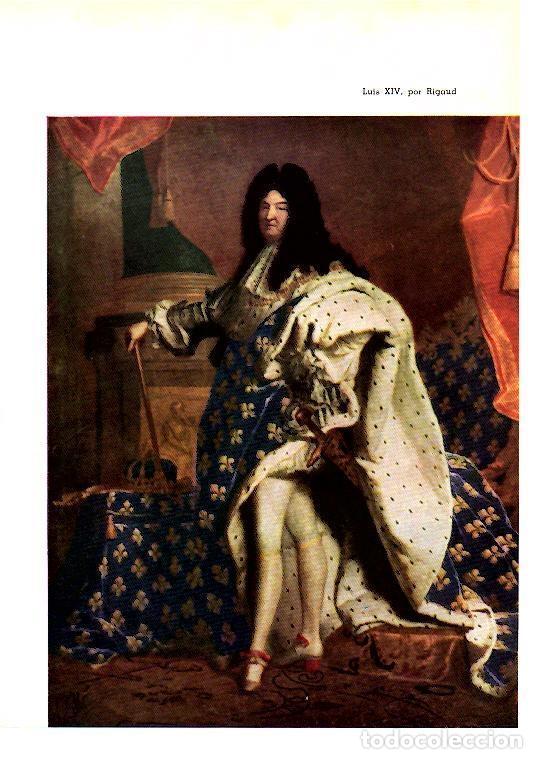 Postales: LAMINA 28185: Luis XIV, por Rigaud - Josep Pijoan