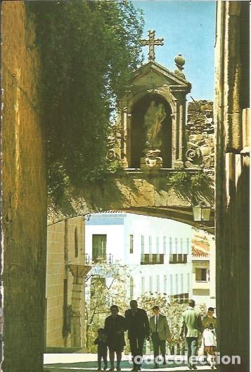 Postais: LAMINA V02067: Caceres. Arco de la Estrella - M. Mu&ntilde;oz de San Pedro, Conde de Canilleros
