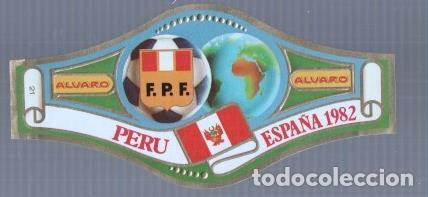 Postales: VITOLA fabrica de tabacos ALVARO: Mundial Futbol Espa&ntilde;a 1982: Peru - NULL