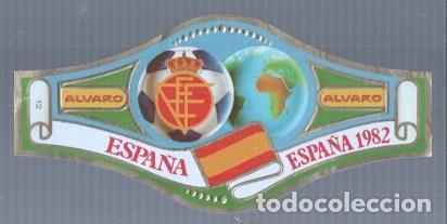 Postkarten: VITOLA fabrica de tabacos ALVARO: Mundial Futbol Espa&ntilde;a 1982: Espa&ntilde;a - NULL
