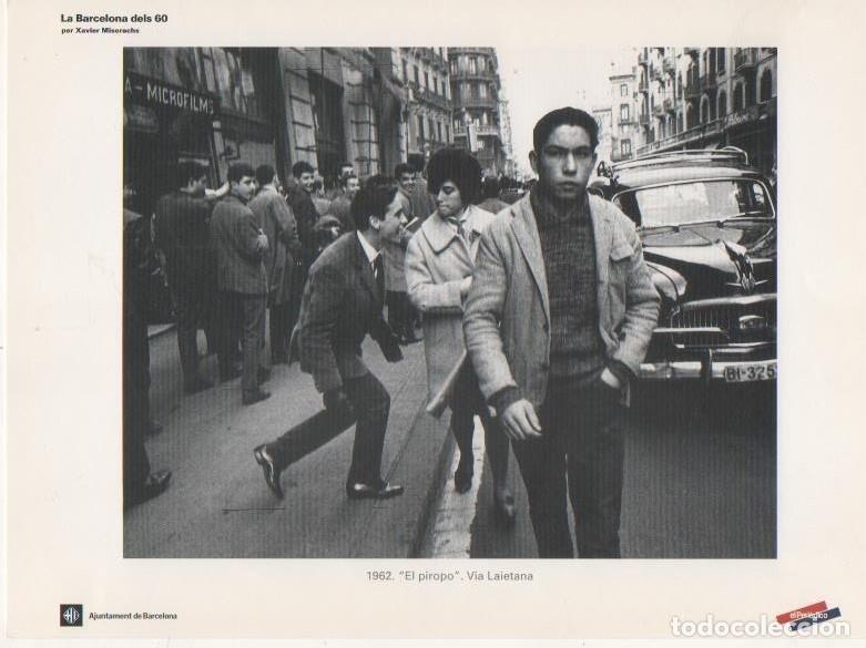 Cartes Postales: Varios E00286: 1962. El piropo&rdquo;. Via Laietana&rdquo; - Xavier Miserachs