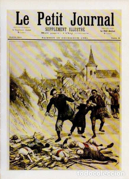 Postales: LAMINA V15003: Cristianos asesinados por nacionalistas chinos, Le Petit Journal 1891 - Varios