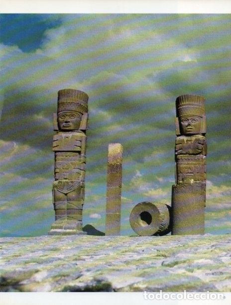 Postales: LAMINA V18291: Colosos de Tula - Carlos Alonso
