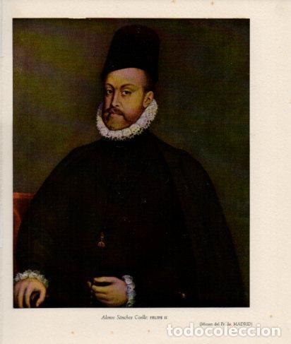 Postcards: LAMINA V26244: Felipe II por Alonso Sanchez Coello - Ramon Ballester Escalas