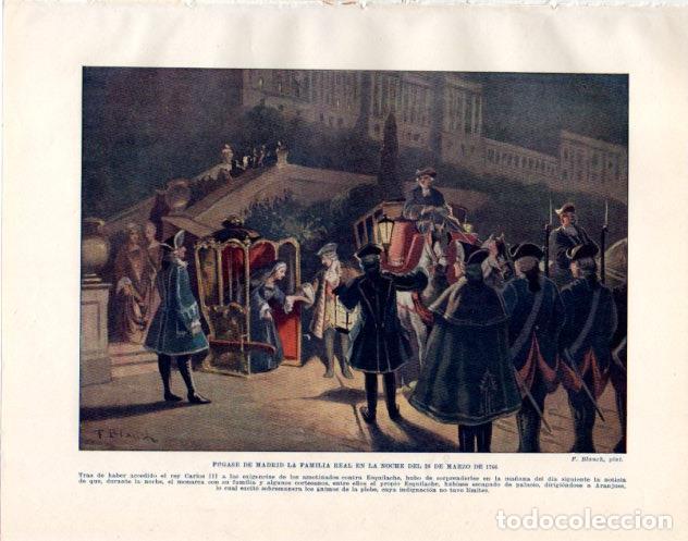 Postales: LAMINA V33996: La Familia Real se fuga de Madrid marzo 1766 por F. Blanch - Manuel Rodriguez Codola