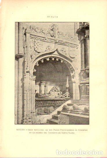 Cartoline: LAMINA V27038: Huelva. Arco sepulcral de P. Portocarrero en convento de Santa Clara en Moguer - Rodr