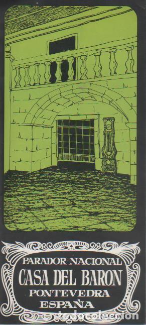 Postais: Varios E00468: Folleto Parador Nacional Casa del Bar&oacute;n, Pontevedra - Varios