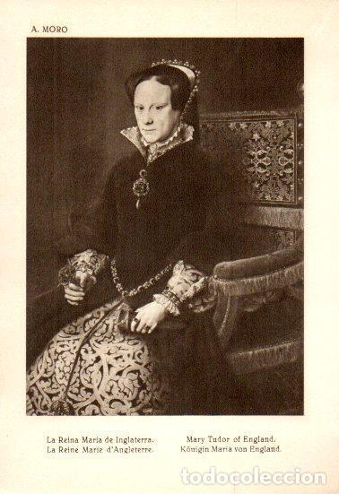 Cartoline: LAMINA V28165: La Reina Maria de Inglaterra por A. Moro - Bernardino de Pantorba