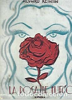 Postkarten: OBRA 36929: La rosa de fuego - Alvaro Retana