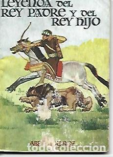 Cartoline: OBRA 36904: Leyenda del rey padre y del rey hijo - Abel Esquiroz