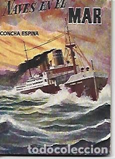 Postales: OBRA 36896: Naves en el mar - Concha Espina - Foto 1