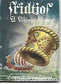 Postales: OBRA 36911: Fridtjof. El vikingo del amor - Anonimo