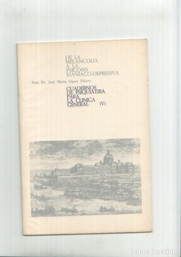 Postales: Cuaderno de Psiquiatria para la clinica general (V) : De la melancolia a la psicosis maniano-depresi