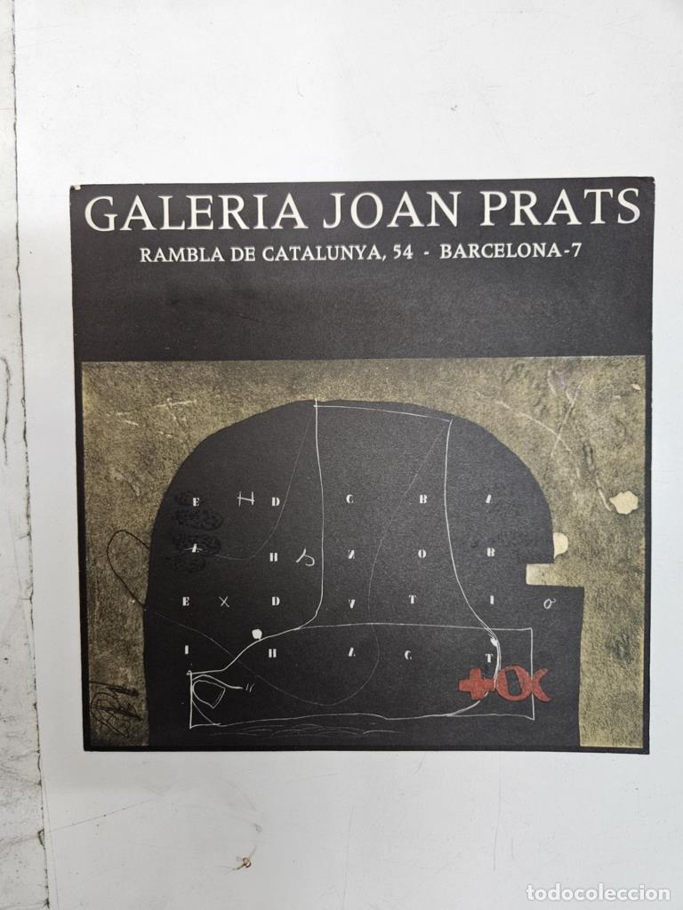 Postais: D&iacute;ptico (numerado 10): Galeria Joan Prats - exposici&oacute; d'Antoni T&agrave;pies. Inauguraci&oacute; 20-05/1976 - NULL