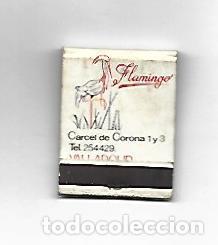 Postales: CAJA DE CERILLAS 146: Flamingo. Valladolid - NULL