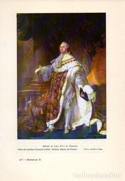 Postales: LAMINA V38877: Retrato de Luis XVI de Francia por Antoine F. Gallet - Martin de Riquer