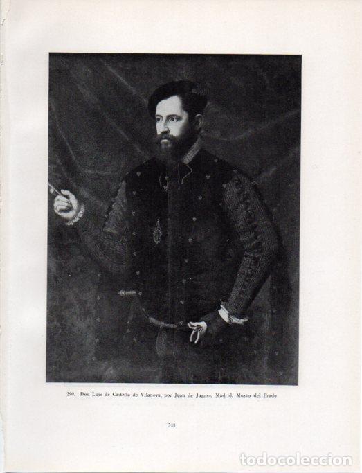 Postales: LAMINA V41105: Don Luis de Castella de Vilanova por Juan de Juanes - Antonio Igual Ubeda