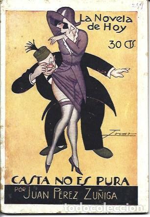 Cartes Postales: OBRA 36882: Casta no es pura - J. Perez Zu&ntilde;iga