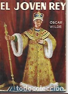 Postales: OBRA 36903: El joven rey - Oscar Wilde - Foto 1