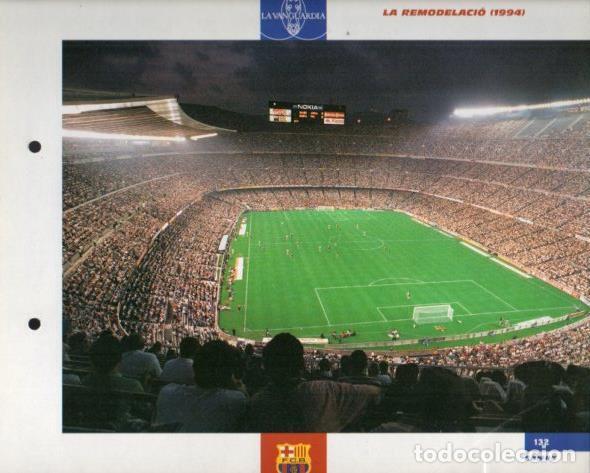 Cartes Postales: LAMINA V43394: F.C. Barcelona remodalacio Camp Nou 1994. El Gran album del Bar&ccedil;a - NULL