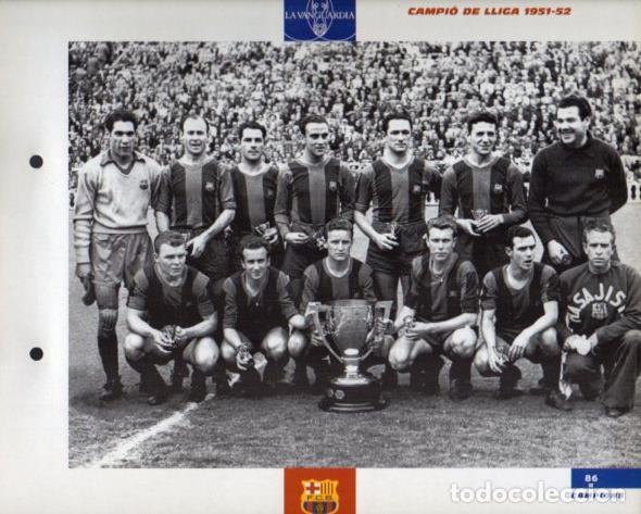 Postcards: LAMINA V43386: F.C. Barcelona Campio de Lliga 1951 - 1952. El Gran album del Bar&ccedil;a - NULL