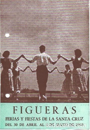 Cartes Postales: OBRA 37763: Programa Fiestas de la Santa Cruz de 1960. Figueres - VVAA