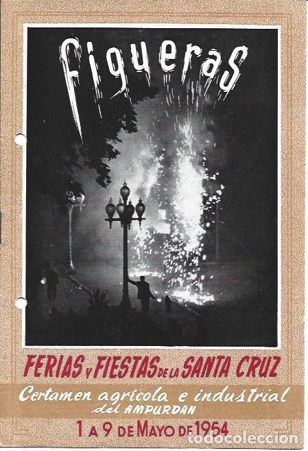 Postcards: OBRA 37730: Figueras. Certamen Agricola e industrial del Ampurdan. 1954 - VVAA
