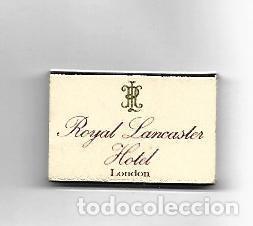 Postales: CAJA DE CERILLAS 174: Royal Lancaster Hotel. Londres - NULL