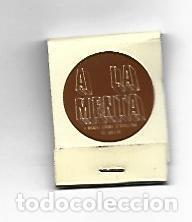 Postkarten: CAJA DE CERILLAS 135: A la menta. Barcelona - NULL