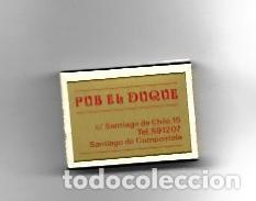 Postales: CAJA DE CERILLAS 188: Pub El Duque. Santiago de Compostela - NULL
