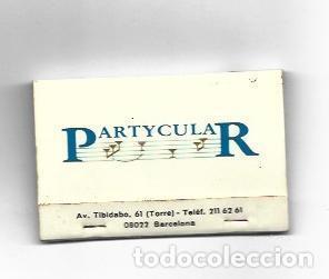 Cartoline: CAJA DE CERILLAS 42: Partycular. Barcelona - NULL