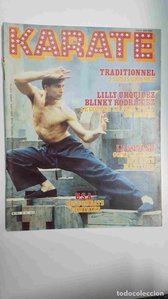 Postales: Revista Artes Marciales: Karate num 81 - 15 F. Incluye poster: Jean-Louis Granete., U.S.A. les comba