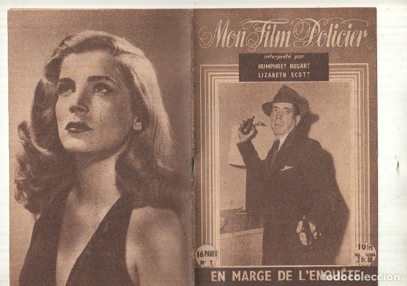 Postkarten: Revista: Mon Film Policier num 7 - En marge de lenquete. interprete par Humphrey Bogart, Lizabeth Sc