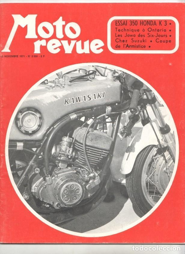 Postales: Revista: Moto revue num 2050, 13 nov 1971 - Essai 350 Honda K3 - NULL