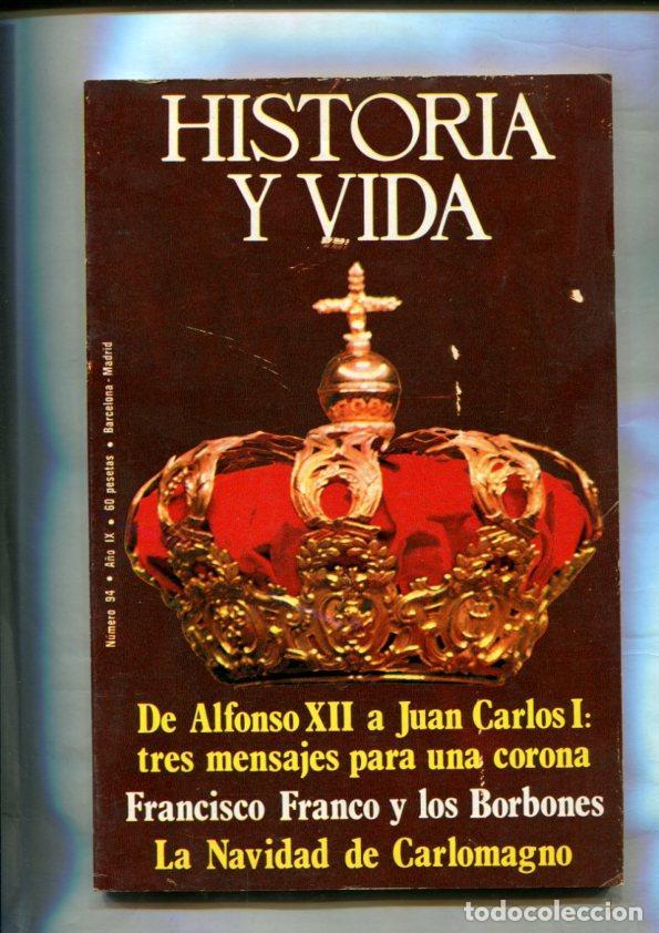 Cartoline: Historia y Vida numero 094: La navidad de Carlomagno, El primer libro impreso en Espa&ntilde;a, - Varios