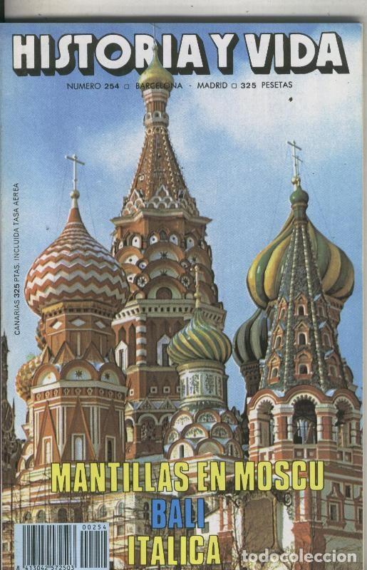 Postkarten: Historia y Vida numero 254: Mantillas en Moscu, Bali, Italica - Varios