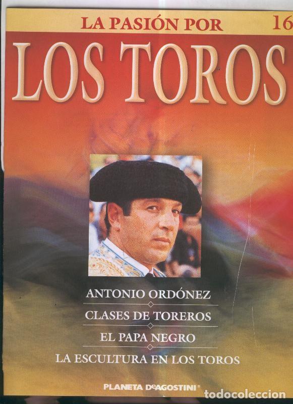 Postales: La pasion por los toros fasciculo numero 16 - Varios